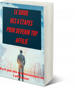 le guide affiliation pour bien débuter