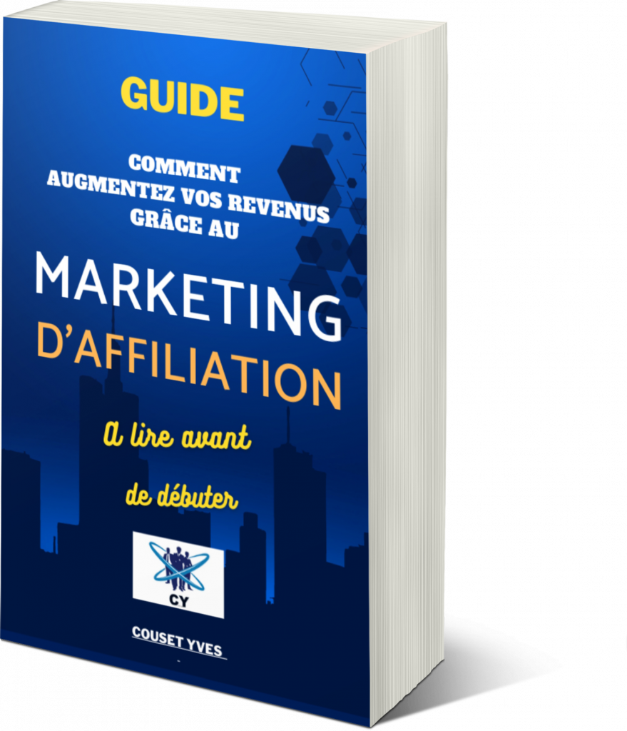 Guide marketing d'affiliation pour gagner de l'argent sur internet