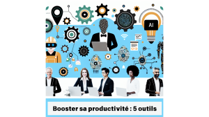 Lire la suite à propos de l’article Boostez Votre Productivité : 5 Outils d’IA Indispensables pour les PME